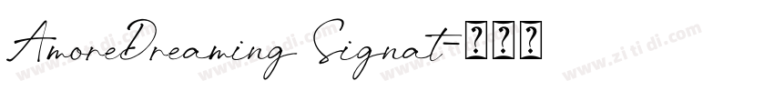 AmoreDreaming Signat字体转换